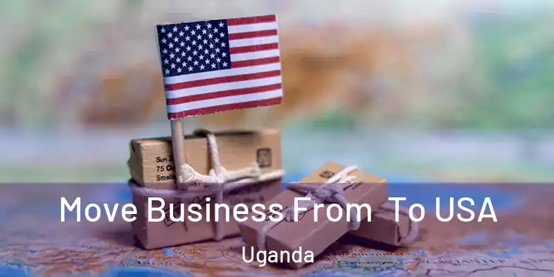 Move Business From To USA Uganda