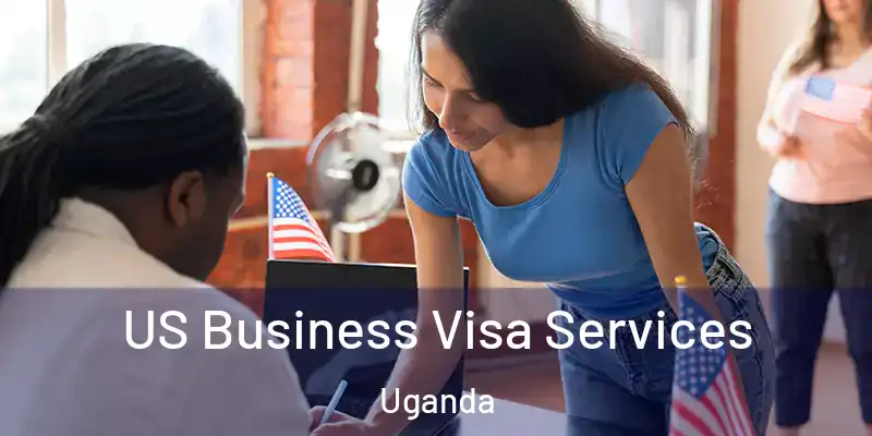  US Business Visa Services Uganda