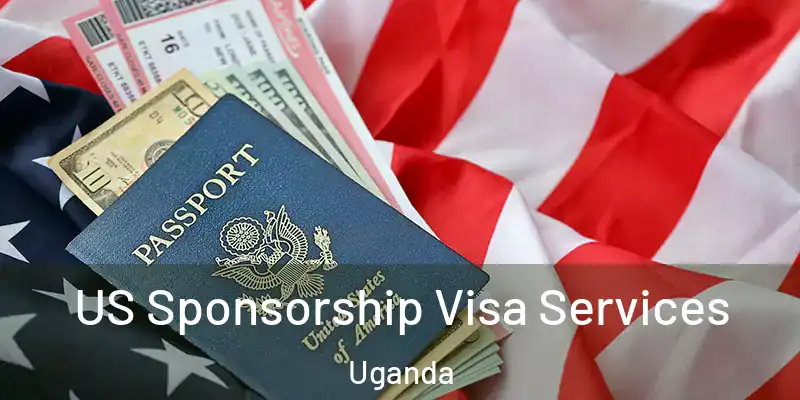  US Sponsorship Visa Services Uganda